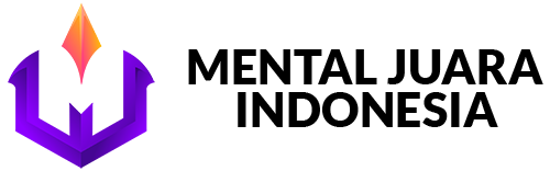 MENTAL JUARA INDONESIA - Kami Fokus Pada Kemajuan Mental Generasi Indonesia
